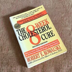 The 8-Week Cholesterol Cure Revised Edition Book